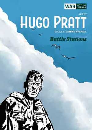 Battle Stations: War Picture Library by Hugo Pratt, Donne Avenell