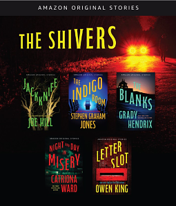 The Shivers Collection by Catriona Ward, Owen King, Stephen Graham Jones, Grady Hendrix, Joe Hill