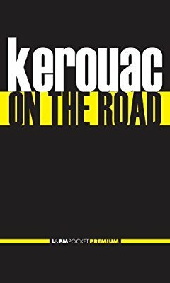 On The Road - Pé Na Estrada  by Jack Kerouac