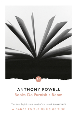 Books Do Furnish a Room by Anthony Powell