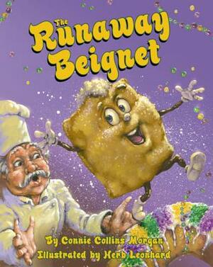 The Runaway Beignet by Connie Morgan