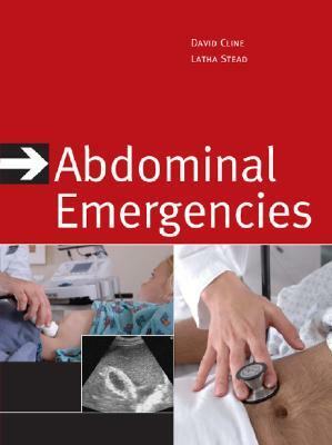 Abdominal Emergencies by David M. Cline, Latha Ganti
