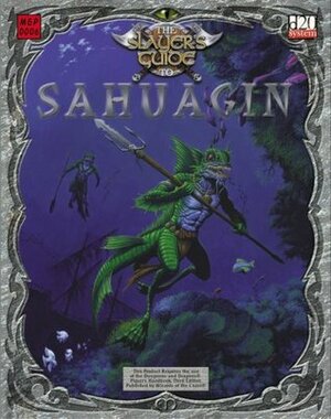 The Slayer's Guide To Sahuagin by Andrew Bozward, Andrew Boswell