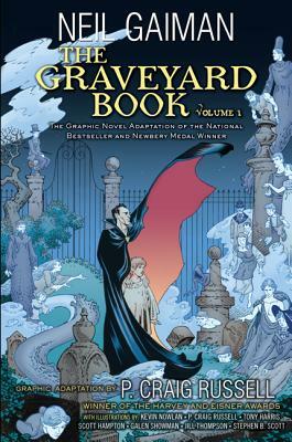 The Graveyard Book Graphic Novel, Volume 1 by P. Craig Russell, Neil Gaiman