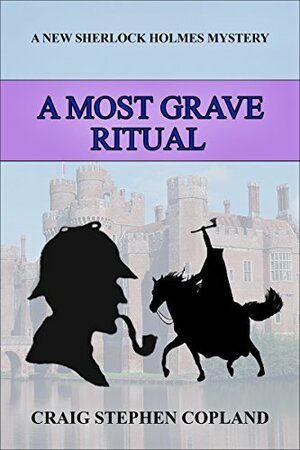 The Most Grave Ritual by Craig Stephen Copland