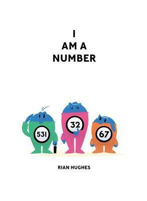 I Am a Number by Rian Hughes