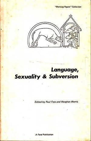 Language, Sexuality &amp; Subversion by Paul Foss, Meaghan Morris