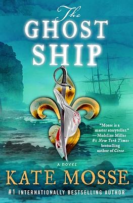 The Ghost Ship by Kate Mosse