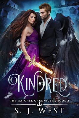 Kindred (Book 2, the Watcher Chronicles) by S.J. West