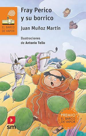 Fray Perico y su borrico by Juan Muñoz Martín