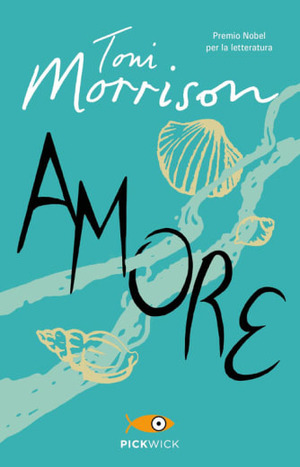 Amore by Toni Morrison