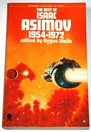 The Best Of Isaac Asimov by Isaac Asimov