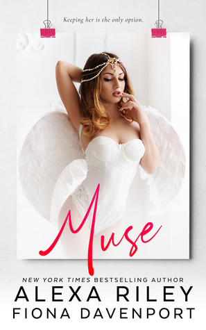 Muse by Fiona Davenport, Alexa Riley