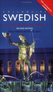 Colloquial Swedish by Philip Holmes, Gunilla Serin