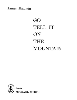 Go Tell it on the Mountain by James Baldwin