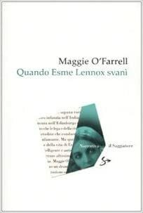Quando Esme Lennox svanì by Maggie O'Farrell