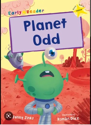 Planet Odd (Early Bird Readers - Yellow) by Jenny Jinks