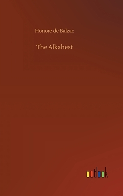 The Alkahest by Honoré de Balzac