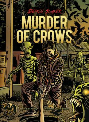 Book 7: Murder of Crows by Dax Varley