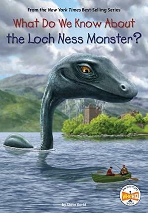 What Do We Know About the Loch Ness Monster? by Who HQ, Steve Korté