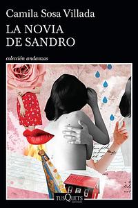 La novia de Sandro (Rara Avis) by Camila Sosa Villada