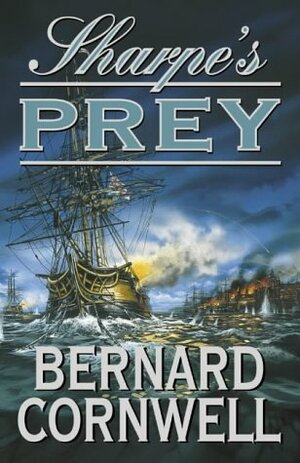 Sharpe's Prey by Bernard Cornwell