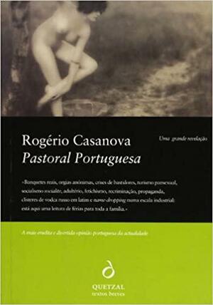 Pastoral Portuguesa by Rogério Casanova