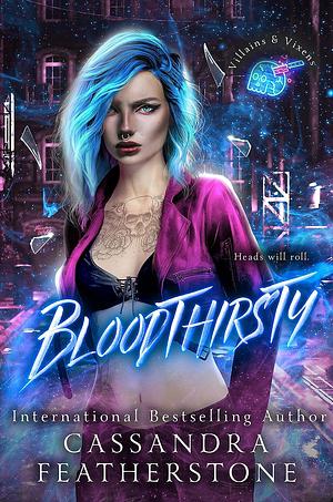 Bloodthirsty by Cassandra Featherstone