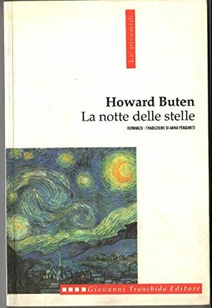 La Notte Delle Stelle by Howard Buten