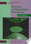 Sources of Hyperbolic Geometry by John Stillwell