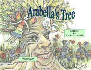 Arabella's Tree by Maureen Larter