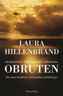 Obruten : en sann berättelser från andra världskriget by Laura Hillenbrand