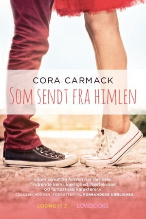 Som sendt fra himlen by Cora Carmack