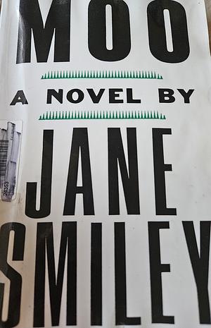 Moo by Jane Smiley