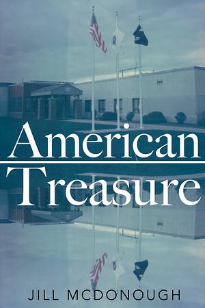 American Treasure by Jill McDonough