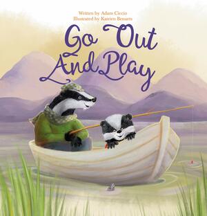 Go Out and Play by Adam Ciccio