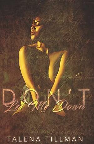 Don't Let Me Down: Milani & Lance by Talena Tillman