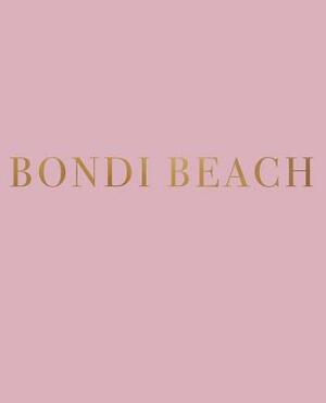 Bondi Beach: A decorative book for coffee tables, bookshelves and interior design styling - Stack deco books together to create a c by Urban Decor Studio