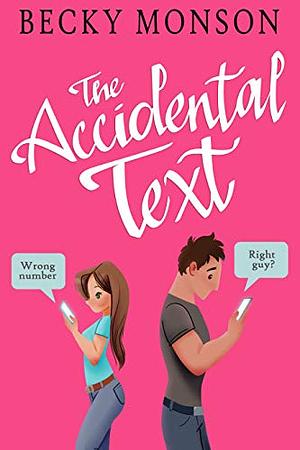 The Accidental Text by Becky Monson