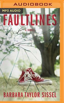 Faultlines by Barbara Taylor Sissel