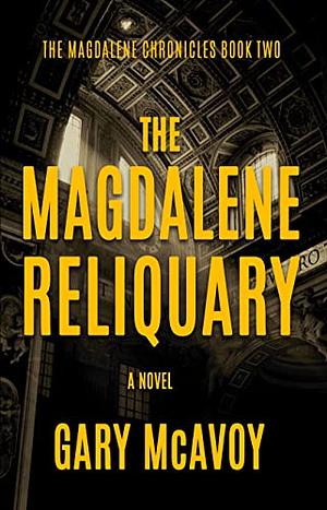 The Magdalene Reliquary by Gary McAvoy