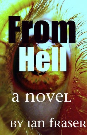 From Hell by Ian Fraser