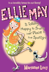 Ellie May: Is Totally Happy to Share her Place in the Spotlight by Marianne Levy