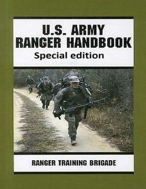 Ranger Handbook ( Special edition ) by United States. Army by United States Army