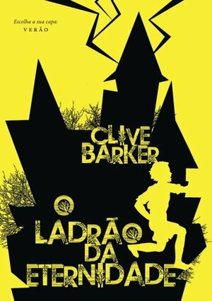 O ladrão da eternidade by Clive Barker, David Soares