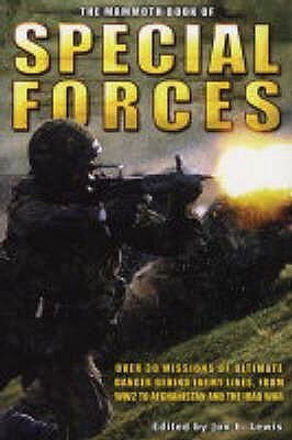 The Mammoth Book Of Sas And Special Forces by Jon E. Lewis