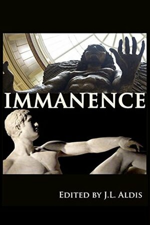 Immanence by Libby Weber, M.R. Glass, J.L. Aldis, Antioch Grey, Jae Eynon, Matthew Joseph Harrington, Wendy Worthington, Lin Thornhill, Jonathan Waite, Murphy McCall