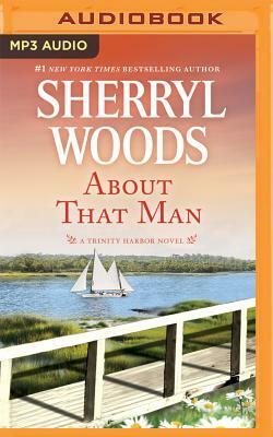 About That Man by Sherryl Woods