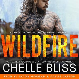 Wildfire by Chelle Bliss