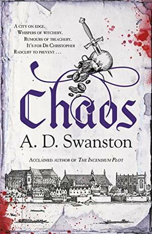 Chaos by A.D. Swanston